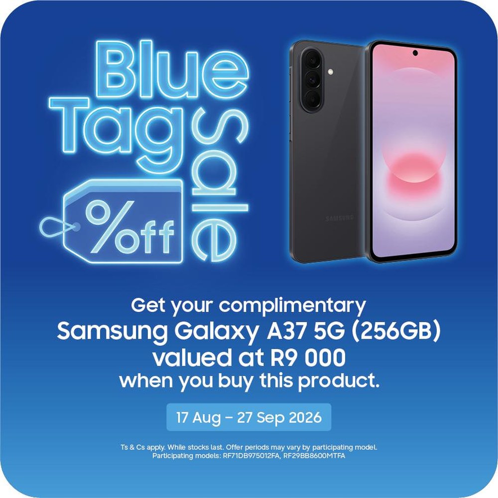Blue Tag Sale gift: free Samsung Galaxy A37 5G 256GB valued at R9 999 with this purchase, 17 Aug to 27 Sept 2026