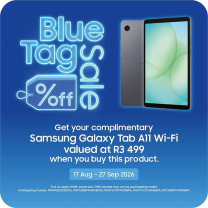 Blue Tag Sale gift: free Samsung Galaxy Tab A11 Wi-Fi valued at R3 499 with this purchase, 17 Aug to 27 Sept 2026